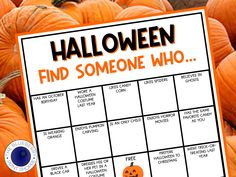 a pumpkin themed halloween game with the words find someone who