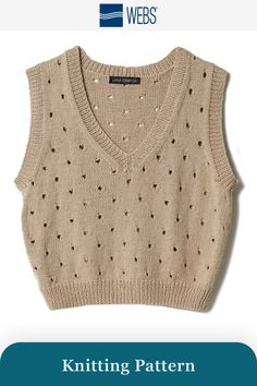 Get ready to wow with your knitting skills this summer! This fun summer sweater vest pattern is perfect for new knitters wanting to venture into garments. Whether you're wearing it on its own or over a top, this pattern is a stylish must-have. Click to download the pattern now and get knitting! Knit Vest Pattern, Summer Sweaters, Vest Pattern, Pattern Library, Summer Knitting, Knitted Tank Top, Knit Tanks, Sweater Vest, Pattern Download