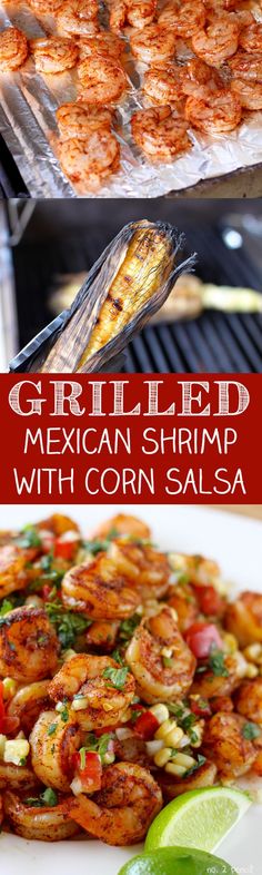 grilled mexican shrimp with corn salsa is an easy and delicious appetizer that's ready in under 30 minutes