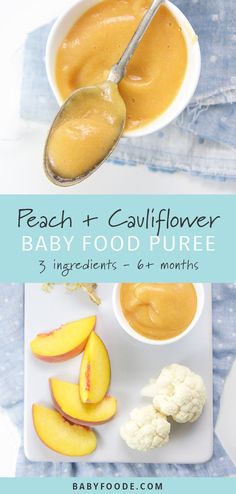 a baby food puree recipe with peaches and cauliflower