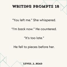 #writingprompt #writing #writers #writingabook #romantic #romancenovel #lovecore #heartbreak Second Chance Romance Prompts, Heartbreaking Prompts, Writing Dialogue Prompts Romantic, Soulmate Prompts, Romantic Writing Prompts, Fiction Writing Prompts, Write Book, Fated Mates