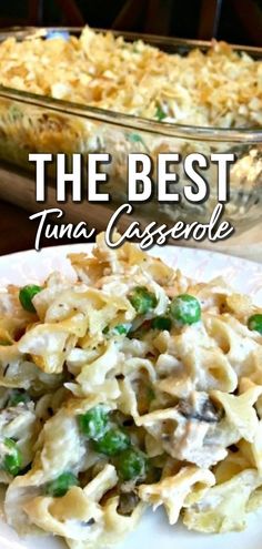 the best tuna casserole with peas and mushrooms