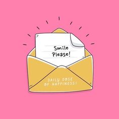 an envelope with a piece of paper in it that says smile please daily dose of happiness