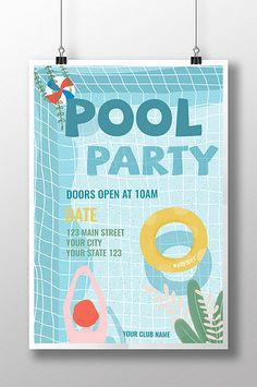 a pool party poster is hanging on the wall