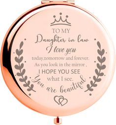 a compact mirror with the words to my daughter in law