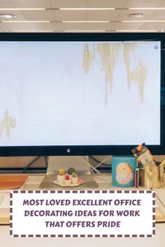 an office desk with a large flat screen tv on it's wall and the words most loved excellent office decor ideas for work that offers pride