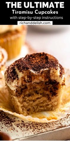 the ultimate cupcakes with step - by - step instructions are ready to be eaten