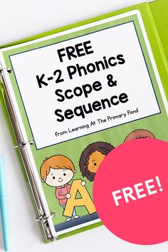 a free k - 2 phonics scope and sequence book for the primary school