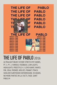 an advertisement for the life of pablo, which features photos of people in different colors