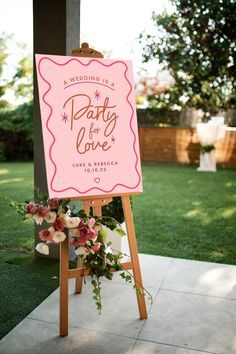 a sign that says party for love on it