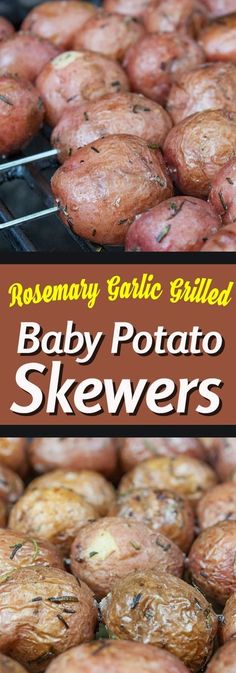 rosemary garlic grilled baby potato skewers on the grill with text overlay