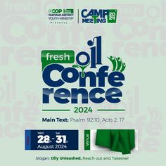 a poster for the fresh oil conference with green and blue colors, including an image of a