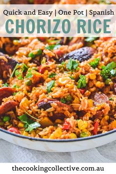 the recipe for chorizo rice in a skillet with text overlay that reads quick and easy one pot spanish dish