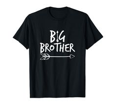 PRICES MAY VARY. Cute arrow shirt for big brother for toddlers, kids and adults Makes a great baby announcement gift tshirt for surprising family and friends Lightweight, Classic fit, Double-needle sleeve and bottom hem Tomorrow Quotes, Cute Arrow, Killing Me Smalls, Big Brother Shirt, Brother Shirts, Quote Tees, Toddler Kids, The Tea, Funny Tees