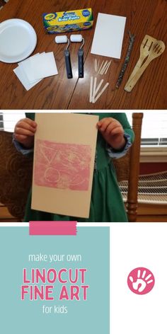 the instructions for how to make your own linocut fine art for kids are shown