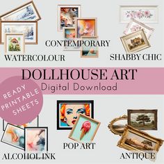 a collage of different pictures with text that reads dollhouse art printables