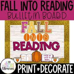 fall into reading bulletin board with the words fall into reading