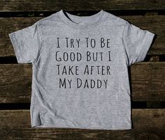 Funny Kids Shirts Boys, Funny Toddler Shirt, Funny Kids Shirts, Toddler Humor, Funny Boy, Vinyl Shirts, Girl Kids, Girls T Shirt, Dad Humor