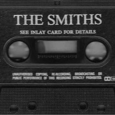 an old black cassette with the words, the smiths see inlay card for details