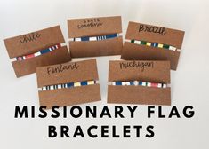 five pieces of brown paper with the words mission flag bracelets written on each side