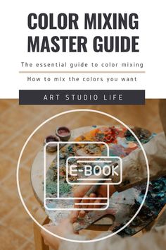 the color mixing master guide is shown in white and black, with text overlaying it