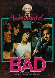 the poster for andy warhol's bad