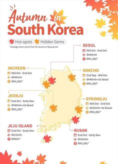 an autumn in south korea info sheet with the names and dates for each country on it