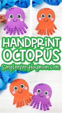 an octopus craft made out of construction paper with the words handprint octopus on it