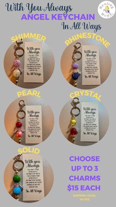 four different key chains with the words, choose up to 5 charms $ 15 each