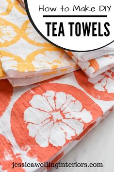 three tea towels stacked on top of each other with the title how to make diy tea towels