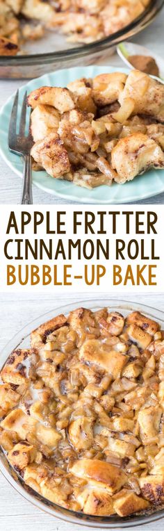 apple fritter cinnamon roll bubble - up bake is the perfect dessert for fall