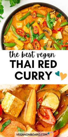 the best vegan thai red curry with vegetables and tofu in a skillet