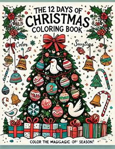 the twelve days of christmas coloring book with presents and ornaments on it's cover