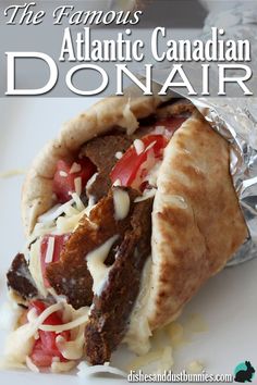 the famous atlantic canadian donair is shown in this image with text overlaying it