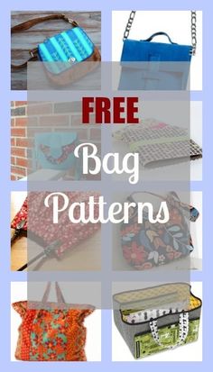 free bag patterns for purses and handbags with text overlay that says free bag patterns