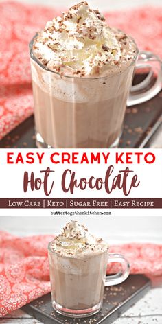 two glasses of hot chocolate with whipped cream on top and the words easy creamy keto not