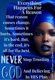 a woman wearing a blue head scarf with the words never go and stop believing in his plan