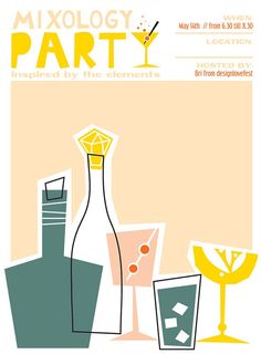 an advertisement for a cocktail party with bottles and glasses