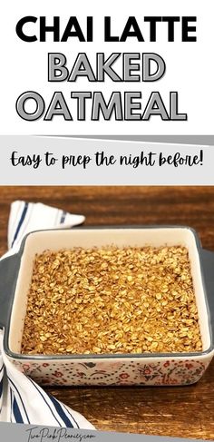 baked oatmeal in a baking dish with text overlay