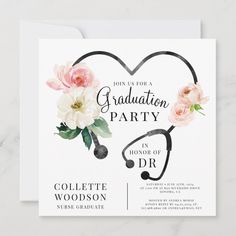 a graduation party card with flowers and a stethoscope in the shape of a heart