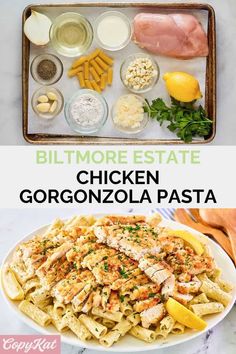 the ingredients for chicken gorgonzonola pasta are shown