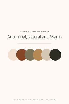 Autumnal, Natural and Warm Colour Palette for Your Brand and Squarespace Website Earthy Neutral Colour Palette, Natural Colour Pallete, Rust Brown Color Palette, Autumn Hex Codes, Autumnal Colour Palette, Autumn Neutrals, Earthy Colour Palette, Earth Colour Palette, Harmonious Relationship