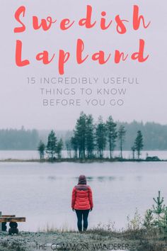 a woman standing in front of a lake with the words swedish lapland on it