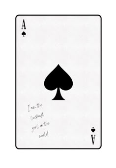 an ace playing card with the words inside it