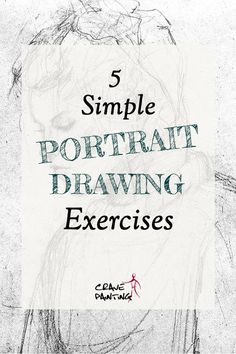 the title for 5 simple portrait drawing exercises