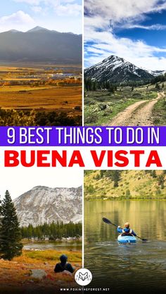 the best things to do in buena vista, cayon national park and more