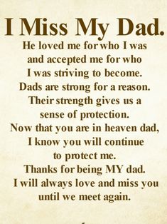 a poem that reads, i miss my dad he loved me for who i was