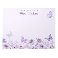 a greeting card with purple flowers and butterflies on the front, from the desk of mrs michelle