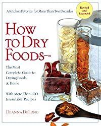 the cover of how to dry foods by susan delongo, with an image of food