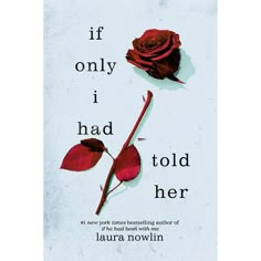 a book cover for if only i had told her